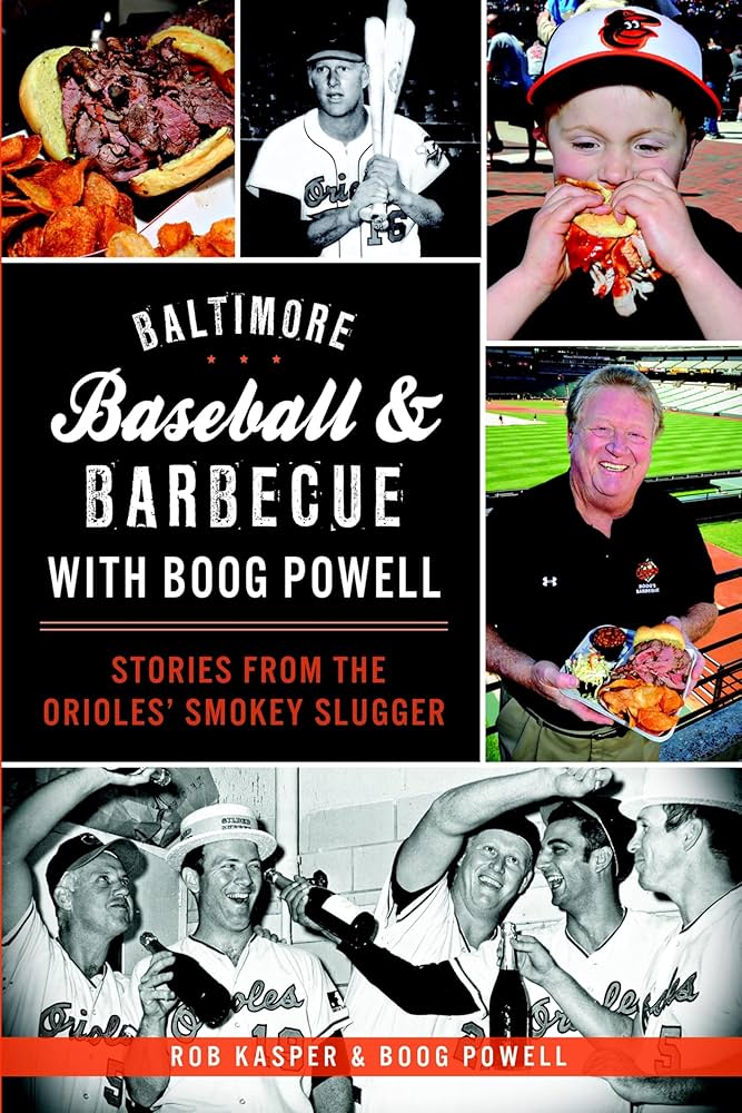 Baltimore Baseball & Barbecue With Boog Powell