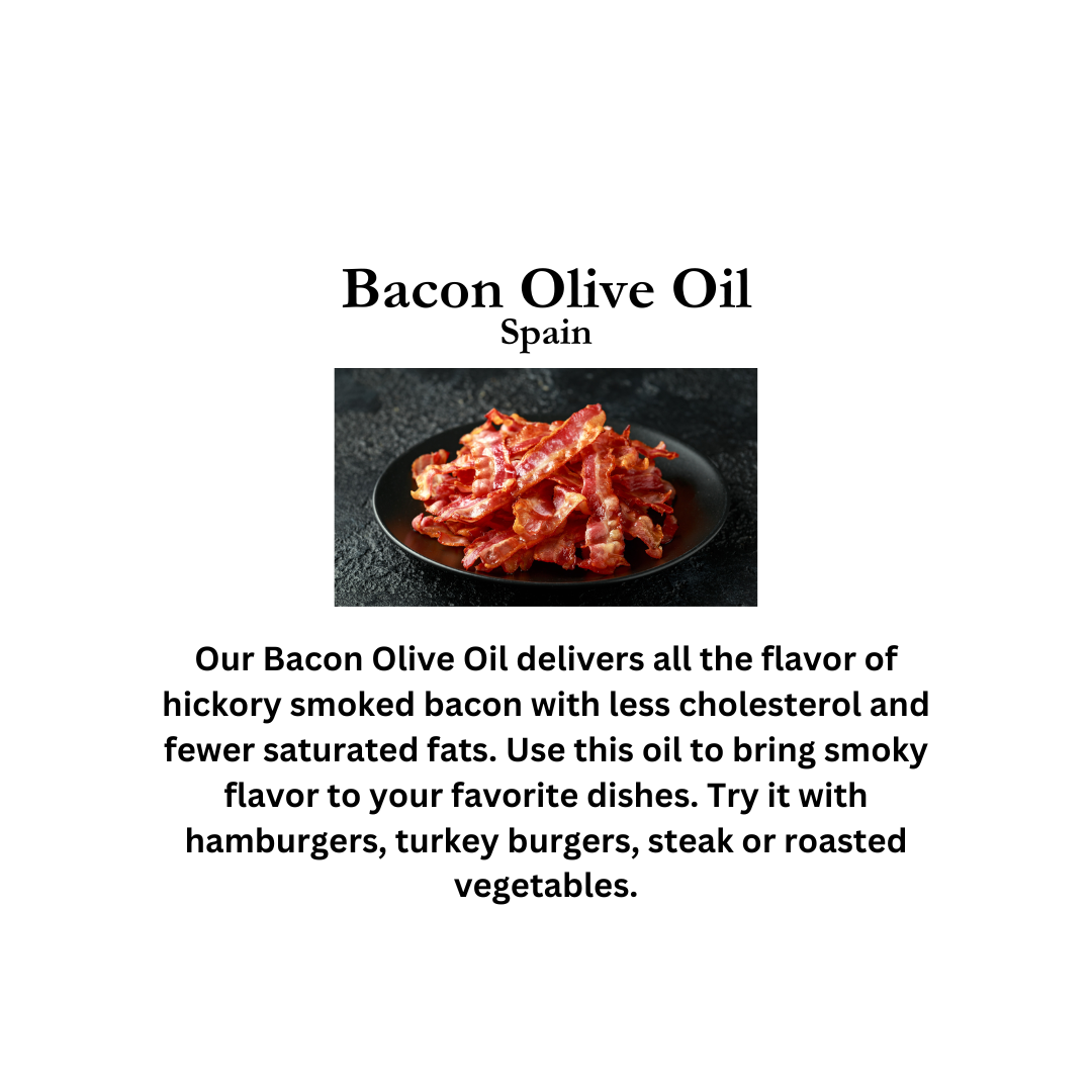 Bacon Olive Oil The Seasoned Olive