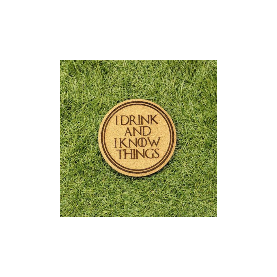 Leroy Cork Coasters I drink and I know