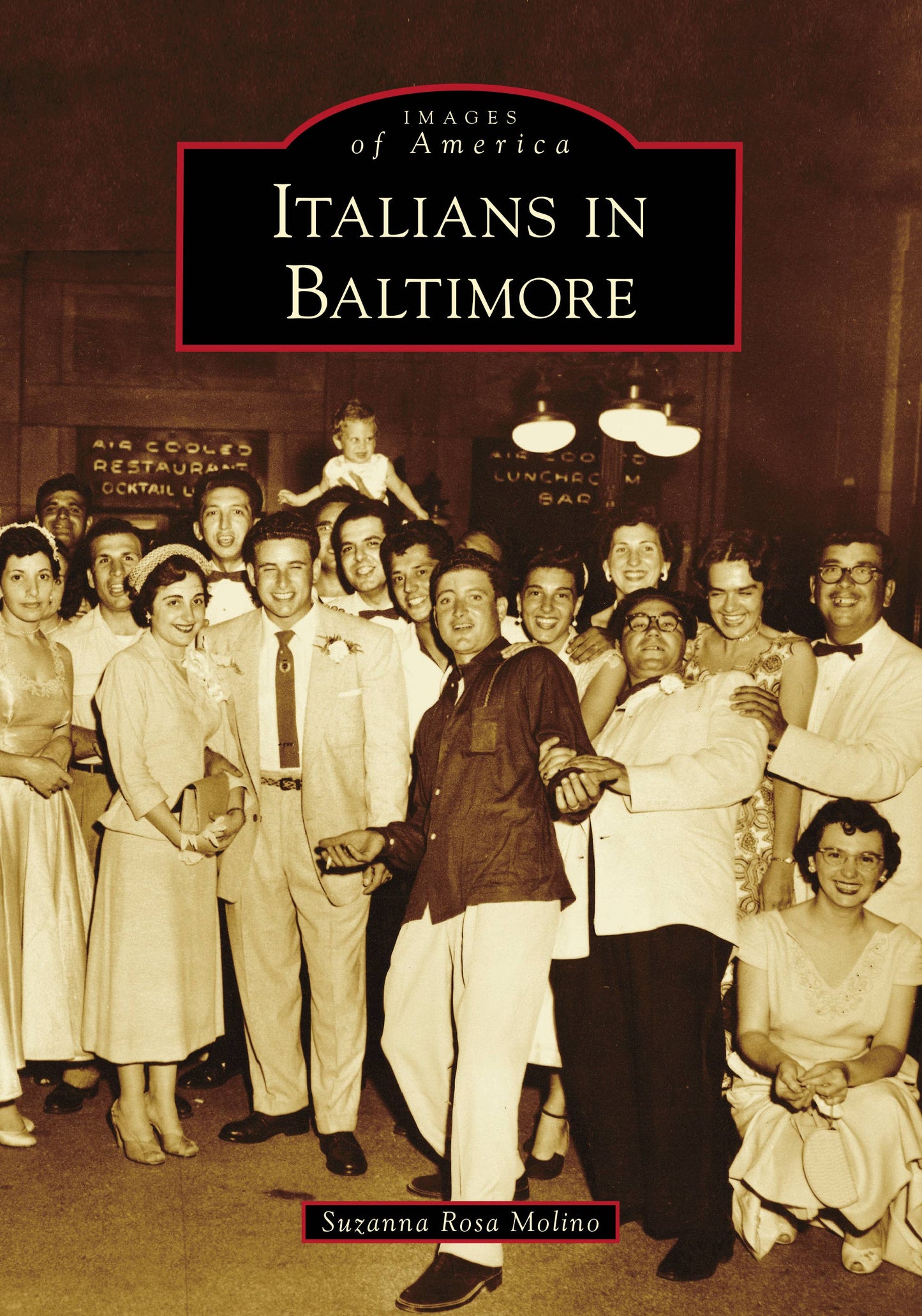 Arcadia Publishing - Italians in Baltimore