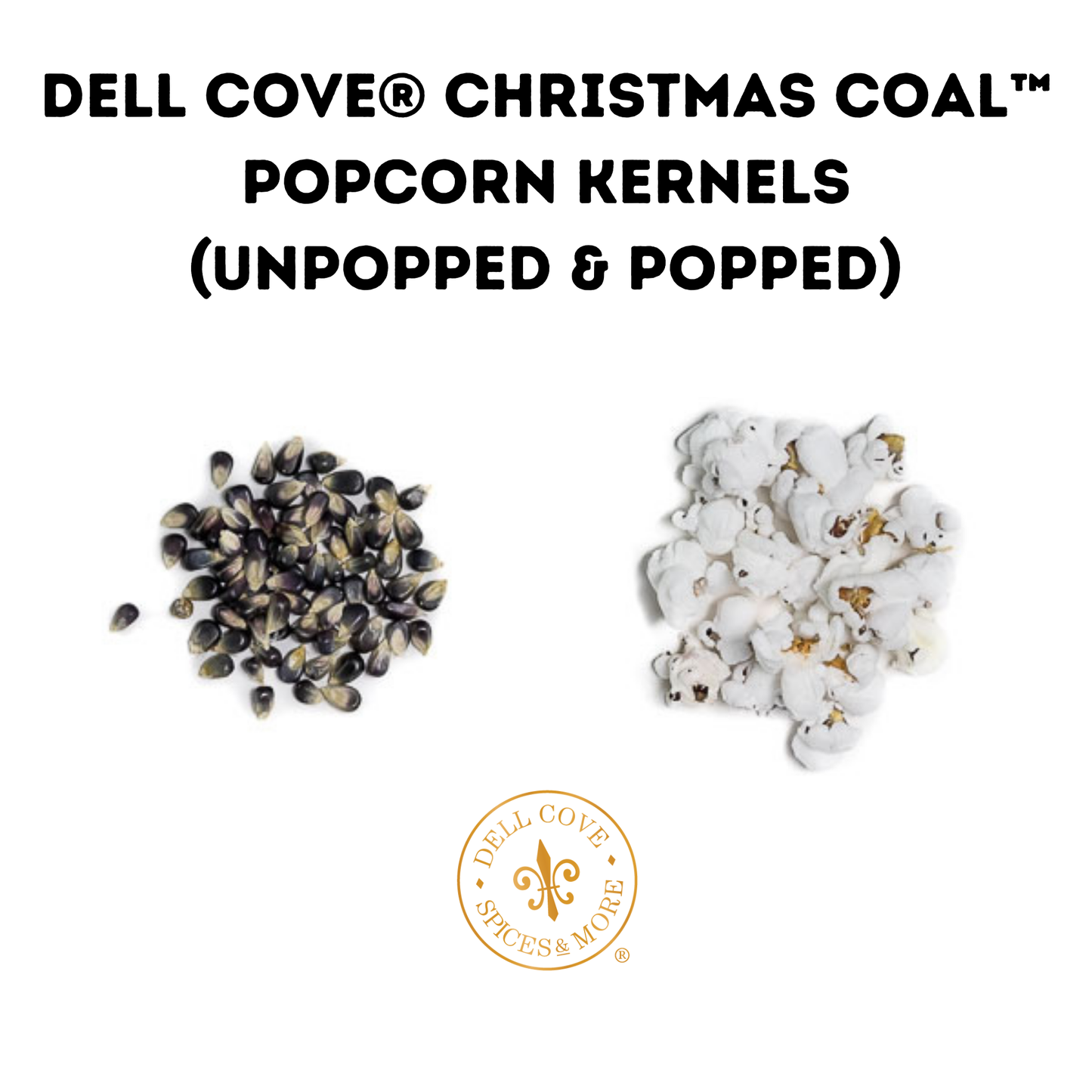 Dell Cove Spices & More Co. - Christmas Coal Popcorn