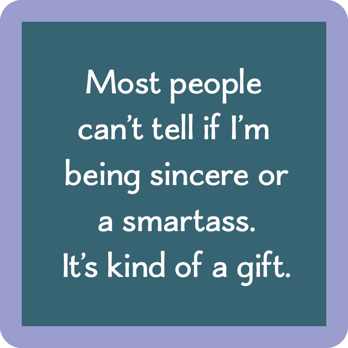 Drinks on Me coasters - Smartass