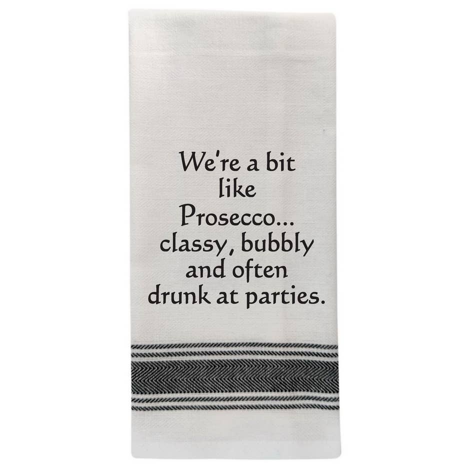 We're a bit like Prosecco…