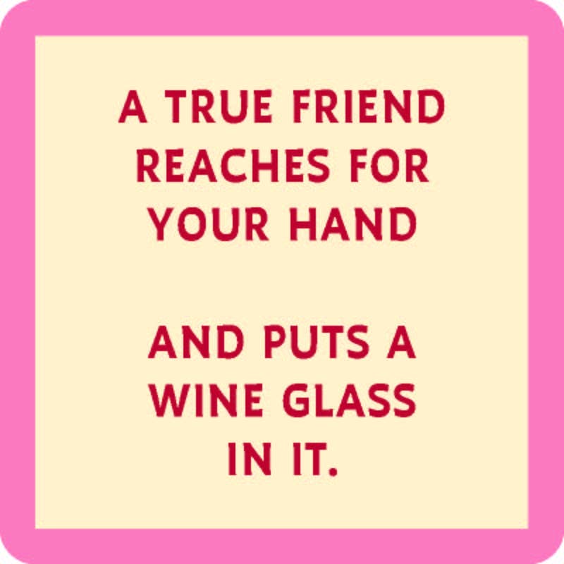 Drinks on Me coasters - Put a Wine Glass