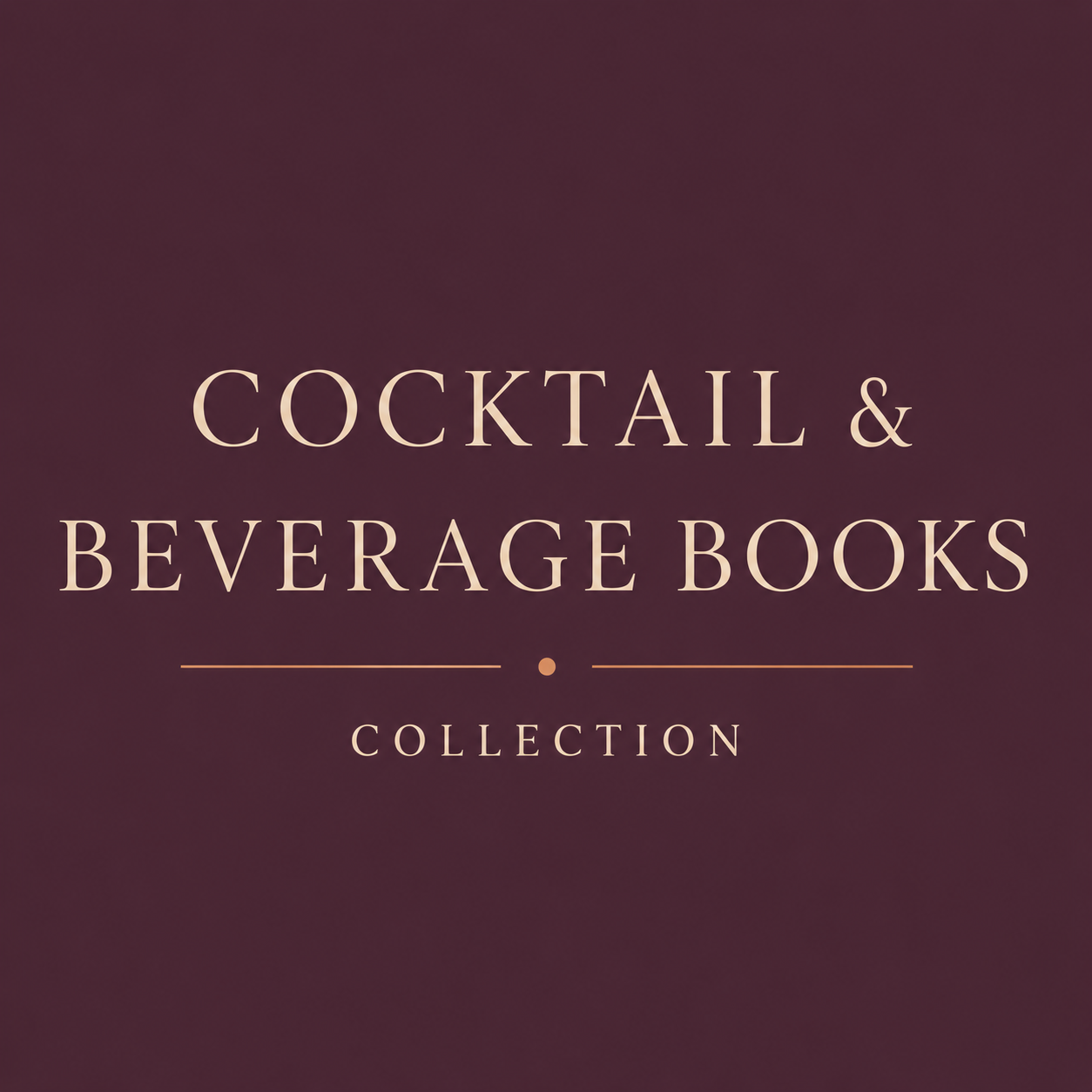 Cocktail & Beverage Books