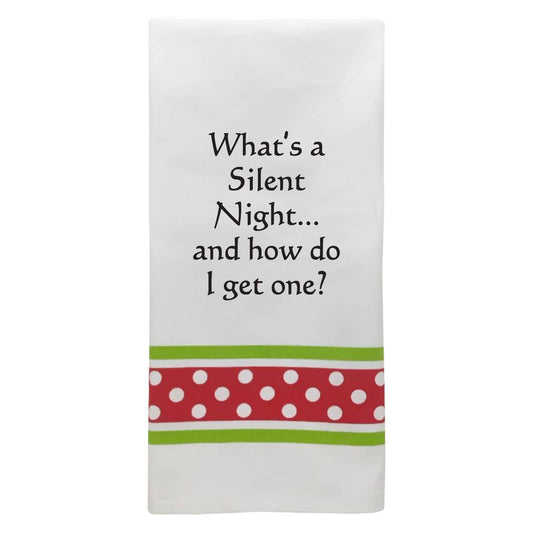 Wild Hare Designs - XP-323 Holiday Towel "What's a Silent night..." 