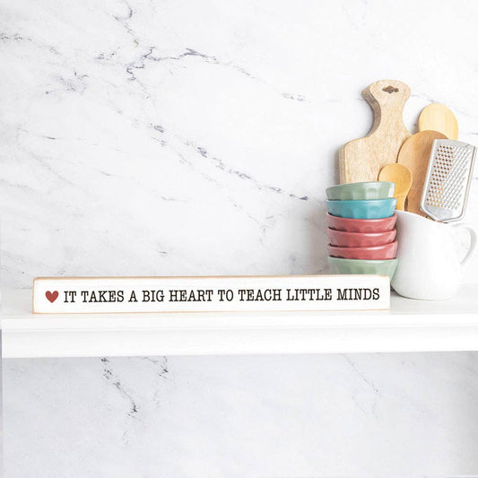Rustic Marlin - It takes a big heart to teach little minds Skinny Sign