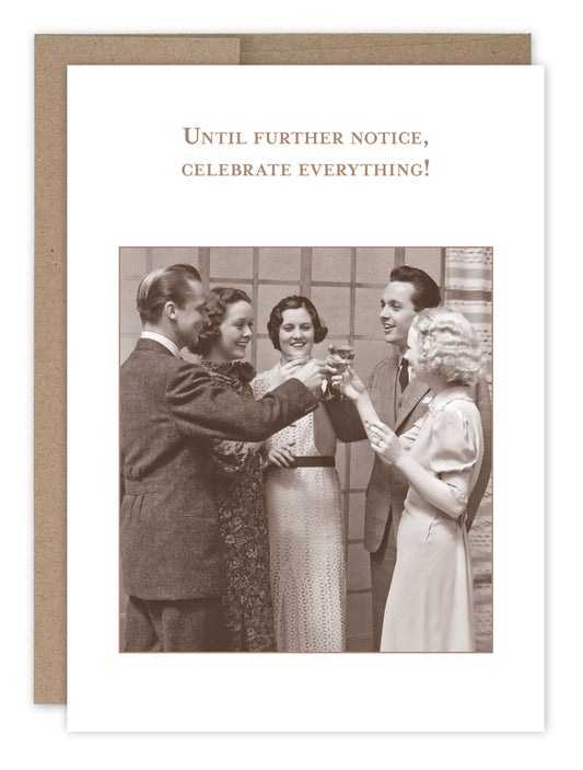 Shannon Martin Design - Until Further Notice Congratulations Card