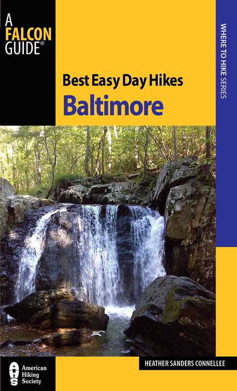 Best Easy Day Hikes Baltimore by Heather Sanders Connellee: Paperback; 112 pages / English