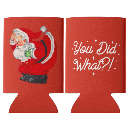 You Did What Christmas Can Cooler