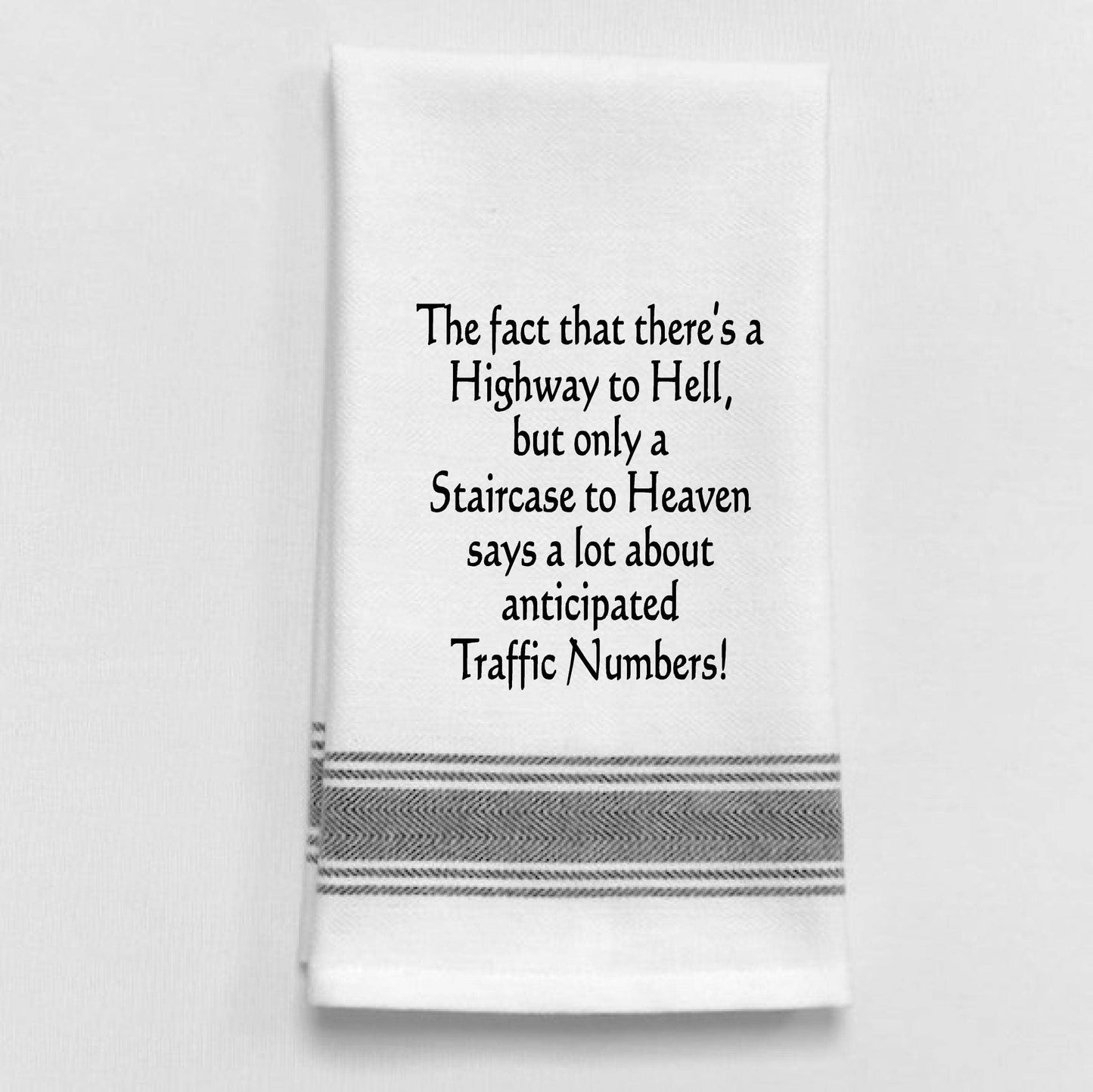 Wild Hare Designs - BB-T-155 "The fact that there's a Highway to Hell...": White - Black Lined Trim