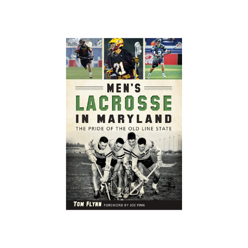 Men’s Lacrosse in Maryland Book
