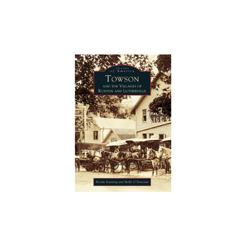Towson and The Villages of Ruxton and Lutherville