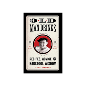 Old Man Drinks