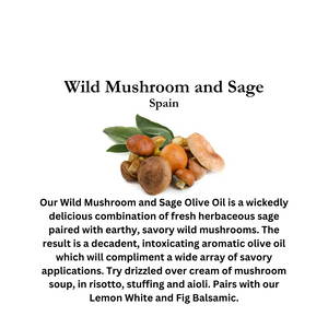 Wild Mushroom and Sage Olive Oil
