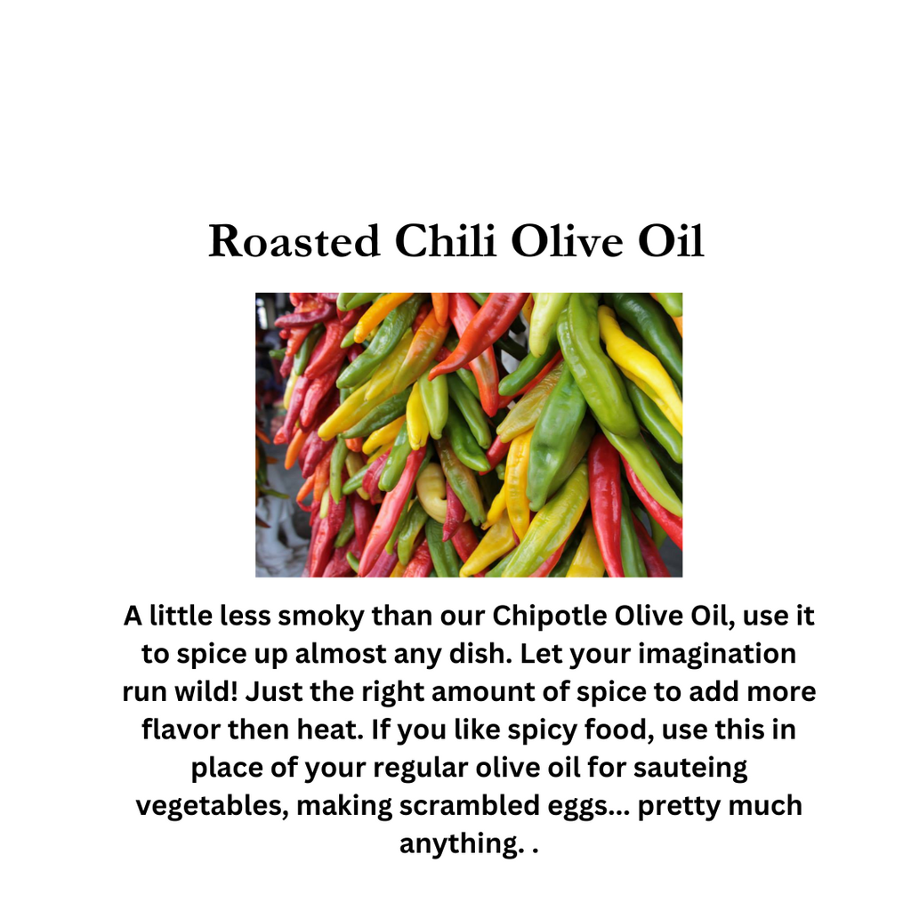 Roasted Chile Olive Oil