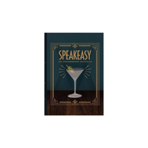 Speakeasy 200 Underground Cocktails