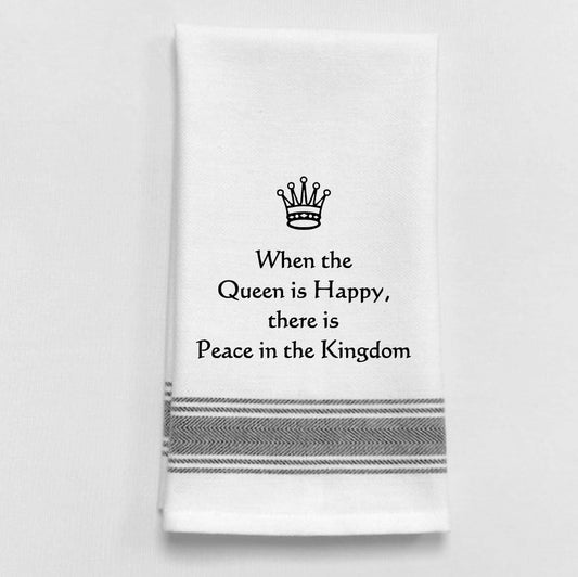 Wild Hare Designs - BB-W-97  When the Queen is happy, there is peace in the...: White - Black Lined Trim