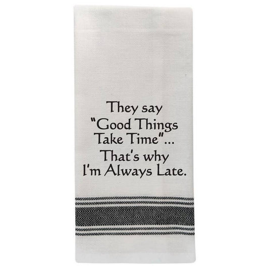Wild Hare Designs - BB-T-160  They say Good Things take time…