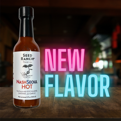 Seed Ranch Flavor Co - NashSeoul Hot Sauce
