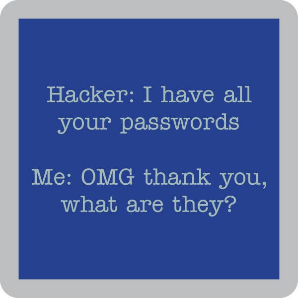 Drinks on Me - COASTER: Hacker