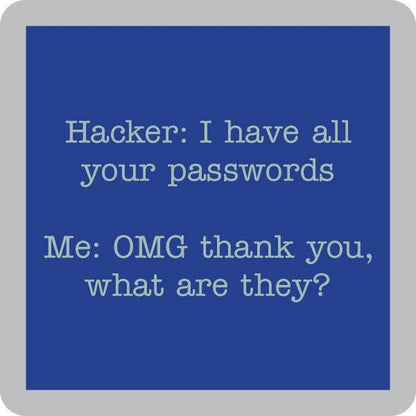 Drinks on Me - COASTER: Hacker