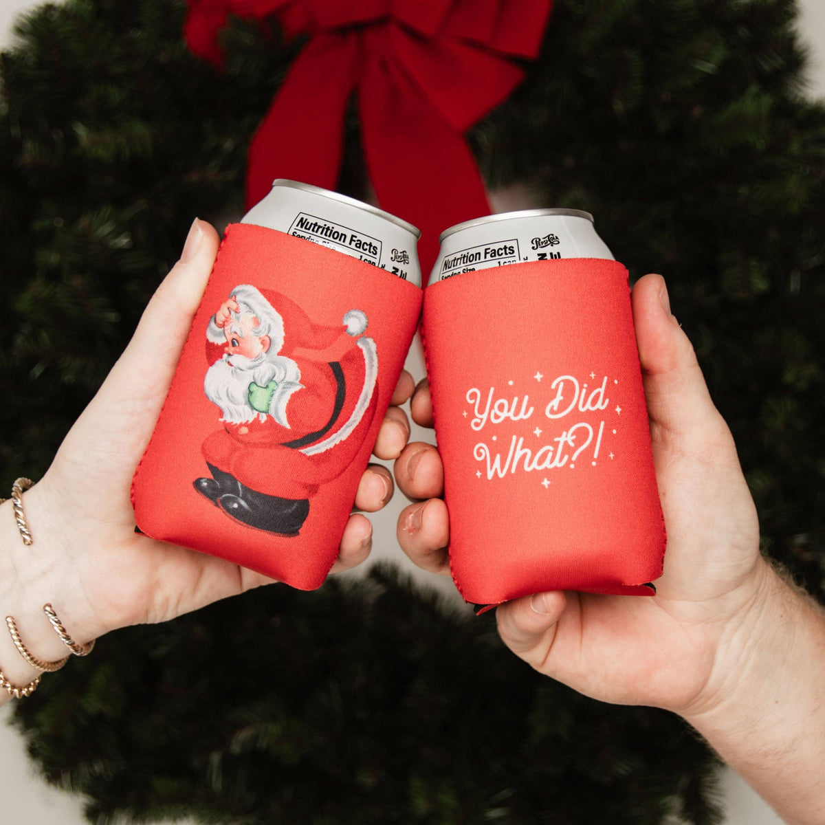 You Did What Christmas Can Cooler