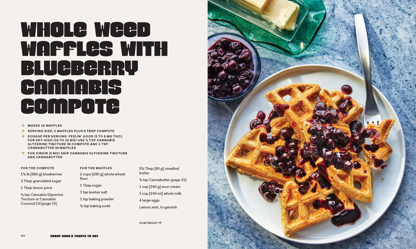 Snoop Dogg’s Treats to Eat