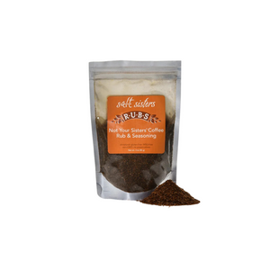 S.a.l.t. sisters - Not Your Sisters' Coffee Rub & Seasoning