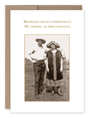 Shannon Martin Design - Marriage Means Commitment  Card