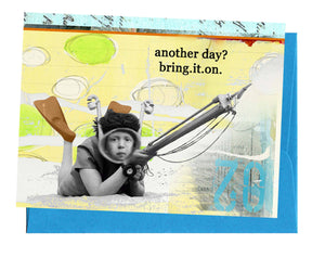 Erin Smith Art - 330 Bring it On Greeting Card