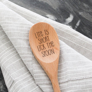 The Homebody Society - Life Is Short Lick The Spoon - Beechwood Serving Spoon