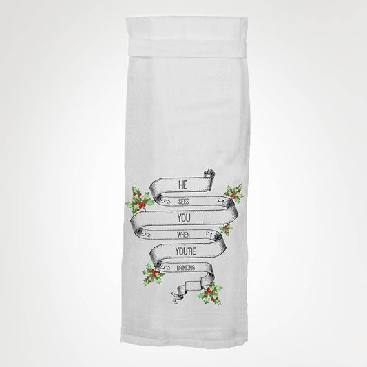 Twisted Wares - He Sees You Drinking KITCHEN TOWEL