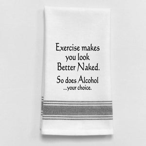 Wild Hare Designs - Exercise makes you look better naked. So does...