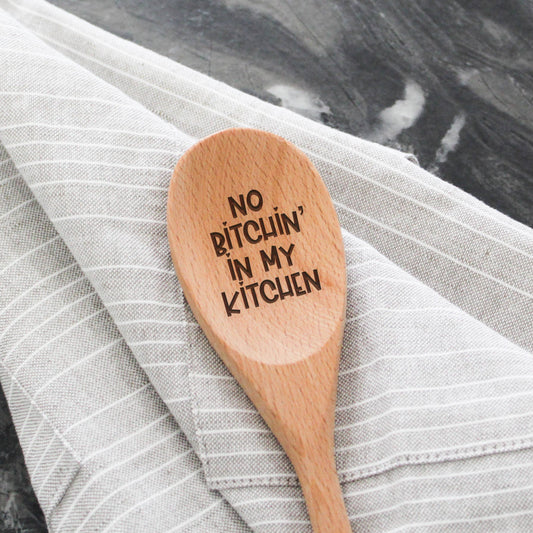 The Homebody Society - No Bitchin' In My Kitchen | Beechwood Serving Spoon