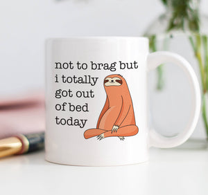 Digibuddha - Totally Got Out of Bed Today Coffee Mug, Funny Sloth Mug