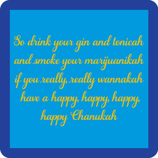 Drinks on Me coasters - Chanukah Gin and Tonicah