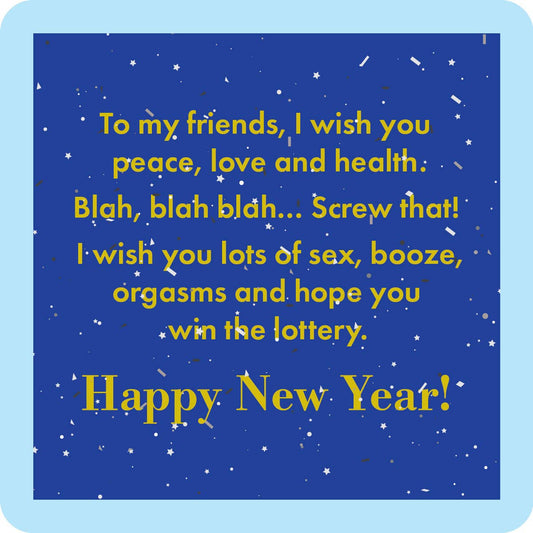 Drinks on Me coasters - To my friends, I wish you peace… Happy New Year