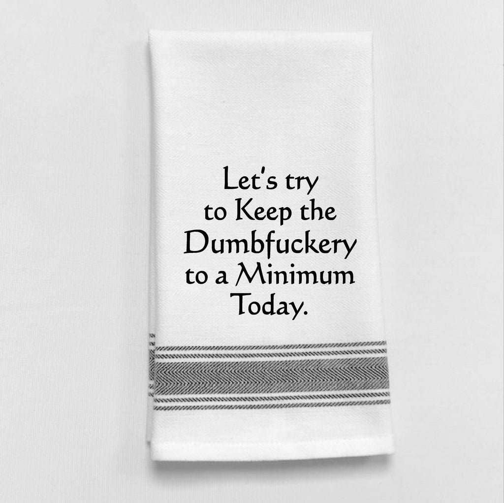 Wild Hare Designs - Let's try and keep the Dumbfuckery...