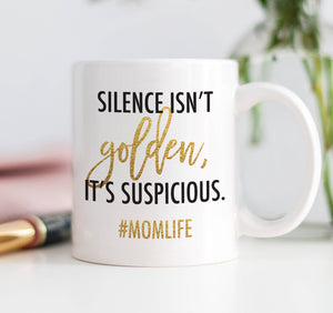Digibuddha - Silence Isn't Golden, It's Suspicious Mug