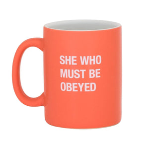 About Face Designs, Inc. - She Who Must be Obeyed Stoneware Mug