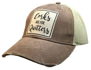 Vintage Life - Corks are for quitters Tan Distressed hat
