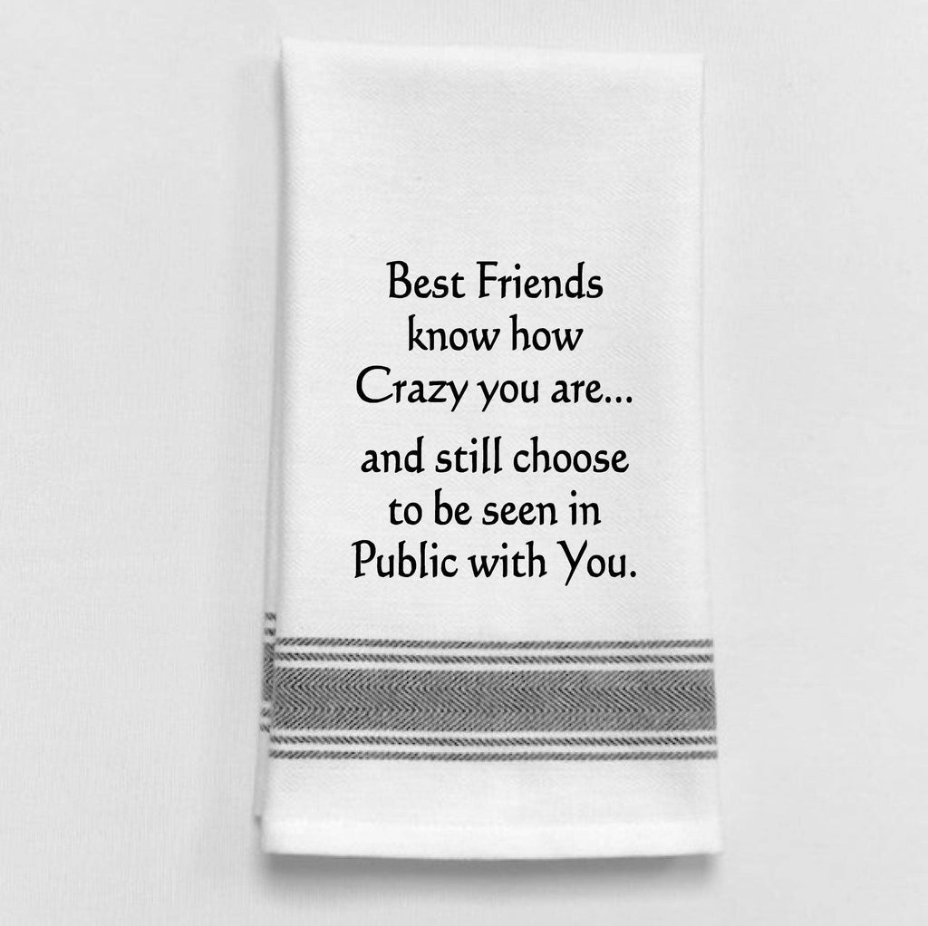 Wild Hare Designs - Best friends know how crazy you are...