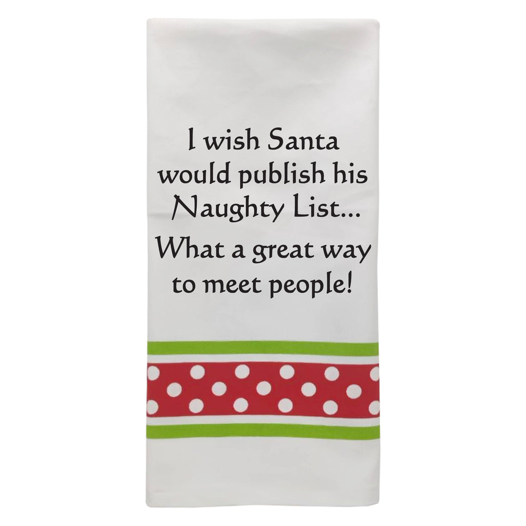 I wish Santa would…CHRISTMAS TOWEL