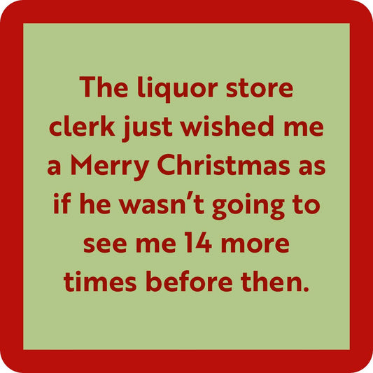 Drinks on Me coasters - Liquor Store