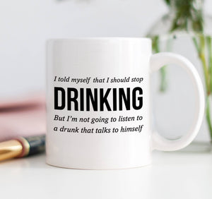 Digibuddha - I Should Stop Drinking Mug