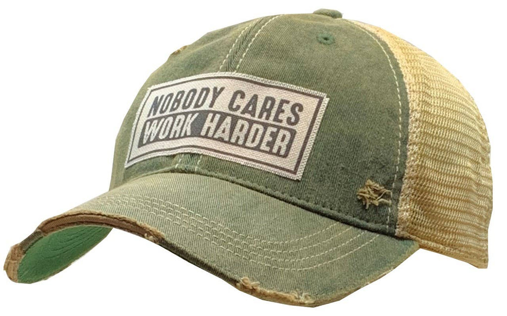 Nobody Cares Work Harder Distressed Baseball Cap Trucker Hat