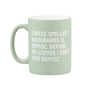 About Face Designs - Coffee Spelled Backwards Stoneware Mug