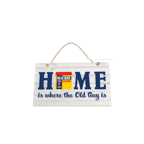 Old Bay Home Sign