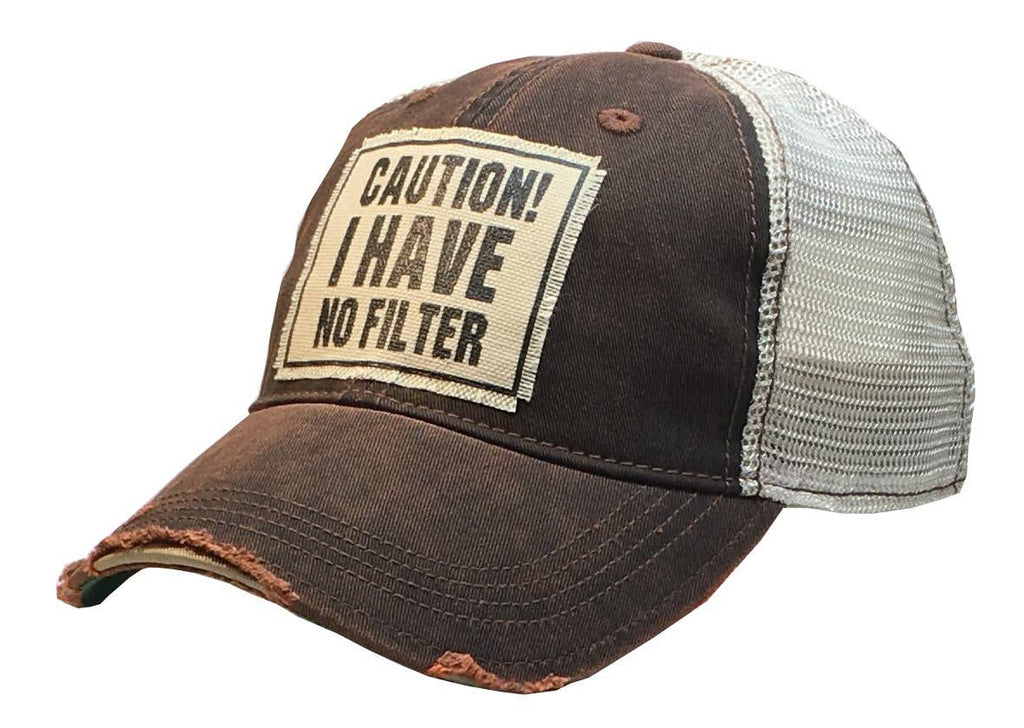 Vintage Life - Caution! I Have No Filter Distressed Trucker Cap